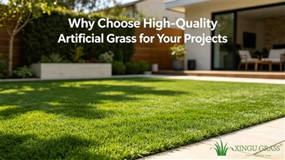 Per què triar gespa artificial d'alta-qualitat per als vostres projectes
